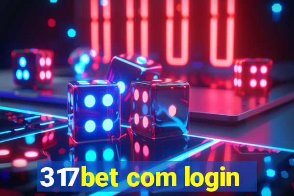 317bet com login